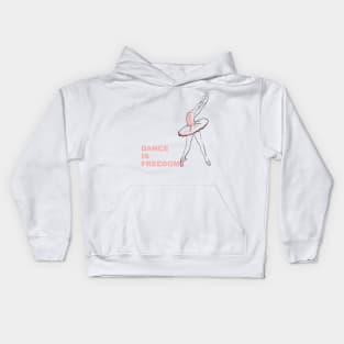 Dance is freedom Kids Hoodie